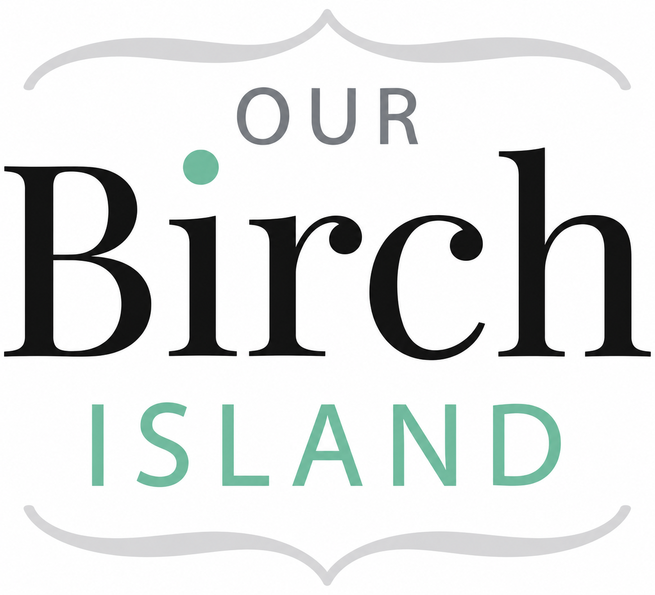 Our Birch Island