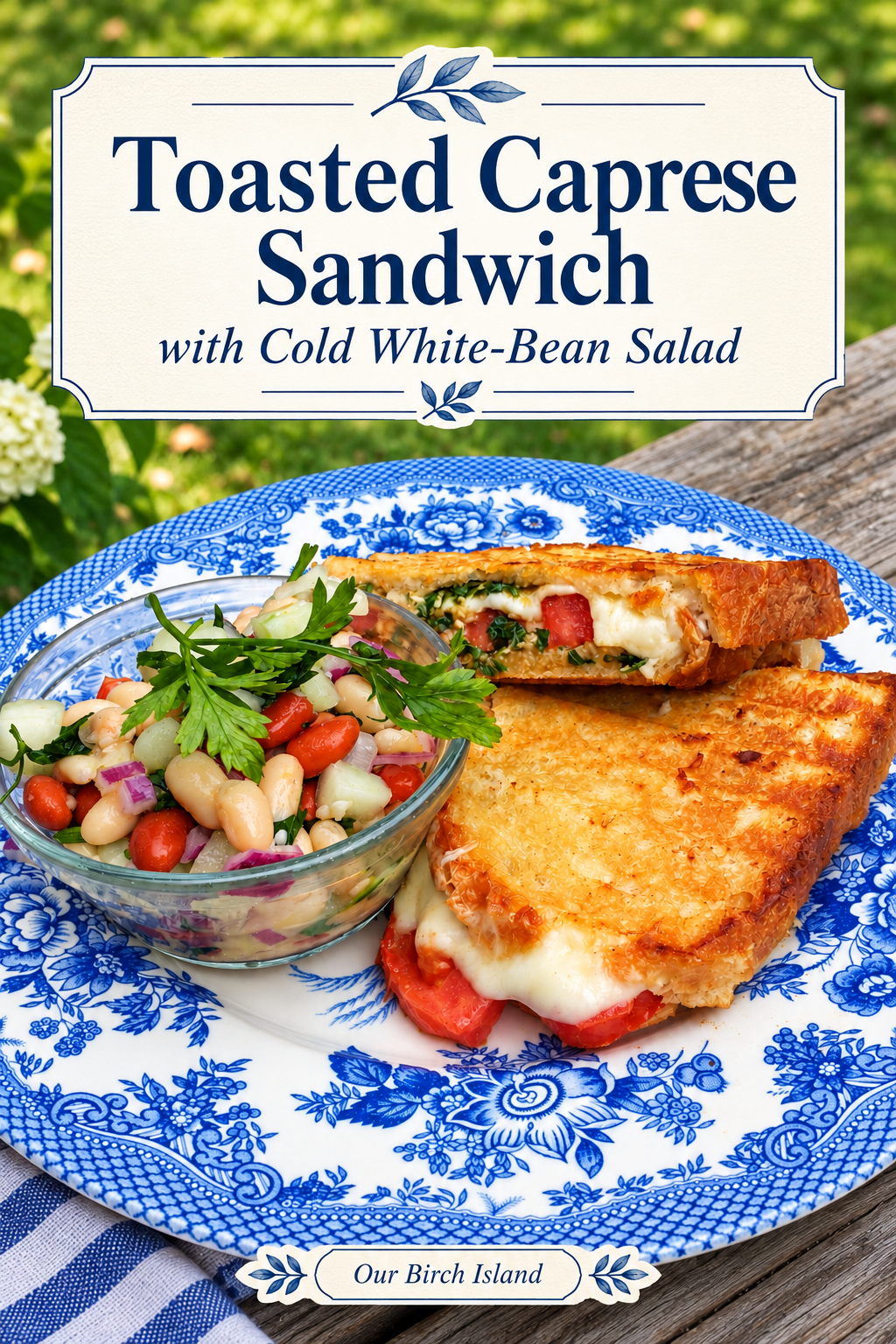 Toasted Caprese Sandwich with Cold White-Bean Salad Pinterest graphic